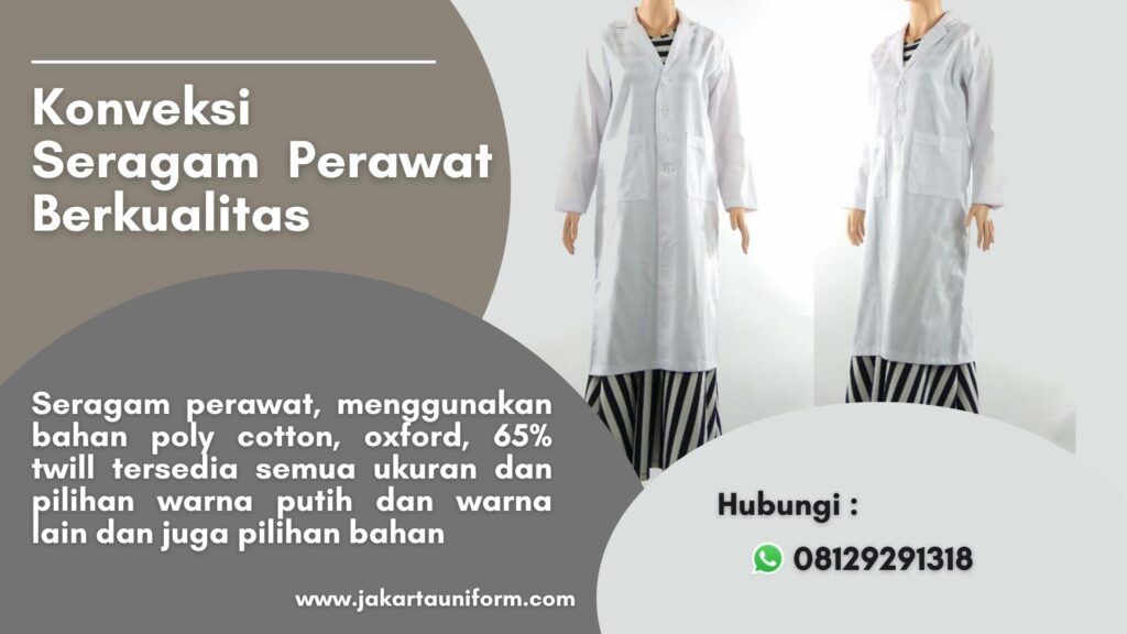 Layanan Konveksi Seragam Perawat Terbaik Harga Terjangkau di Jakarta Pusat